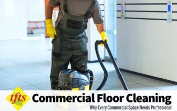 Commercial floor cleaning services housekeeping TFTS