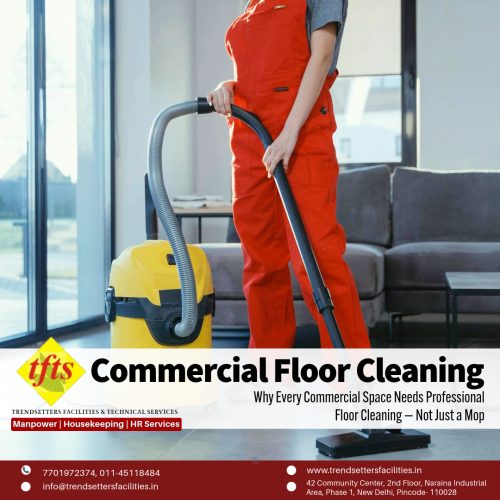 Trendsetters Facilities and Technical Services (TFTS) which is one of the leading houskeeping agency and offers specialised commercial floor cleaning services in Delhi and Northern India.