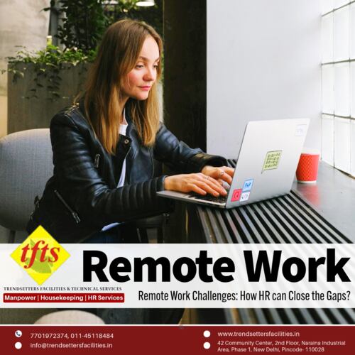 Remote Work Challenges: How HR Can Close the Gaps