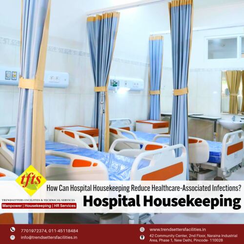 How Can Hospital Housekeeping Reduce Healthcare-Associated Infections?